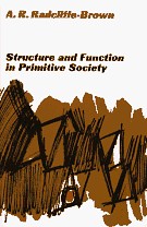 Structure and Function in Primitive Society by Alfred R. Radcliffe-Brown (Paperback - July 1965)